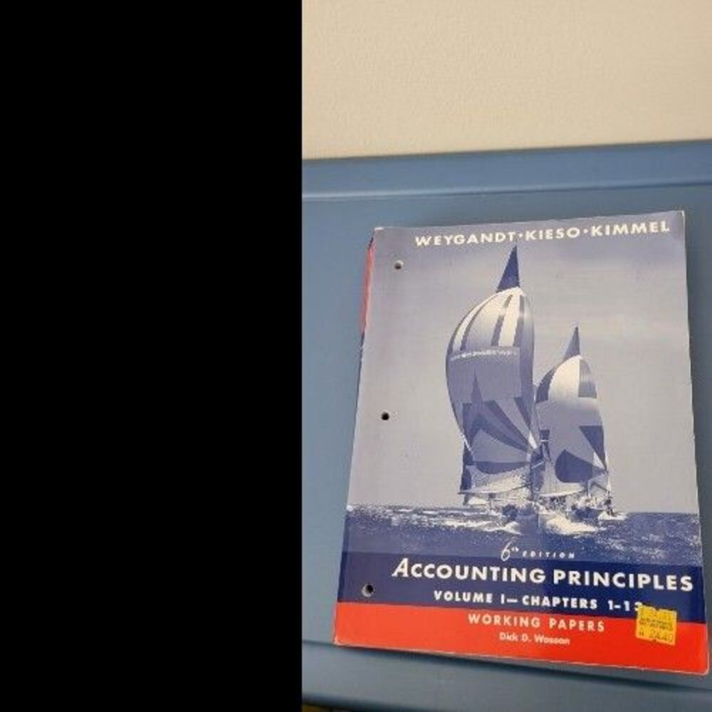 Accounting Principles Working Papers Vol 1 Chapters 1–13 Weygandt Kieso Kimmel